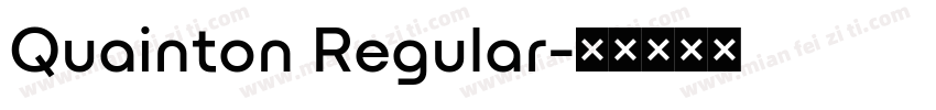 Quainton Regular字体转换